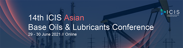 CMP attended in the 14th ICIS Asian Base Oils and Lubricants Conference